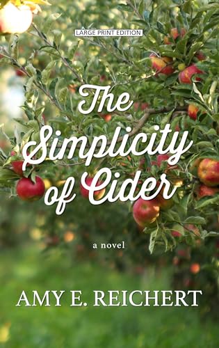 Beispielbild fr The Simplicity of Cider (Thorndike Press Large Print Women's Fiction) zum Verkauf von Orion Tech