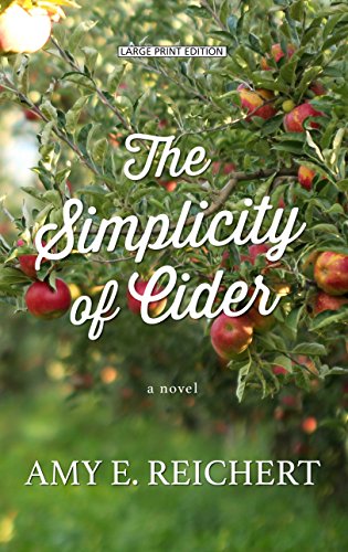 9781410499387: The Simplicity of Cider (Thorndike Press Large Print Women's Fiction)