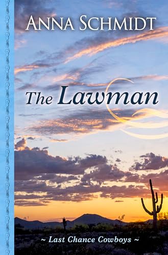 Imagen de archivo de Last Chance Cowboys the Lawman a la venta por Better World Books