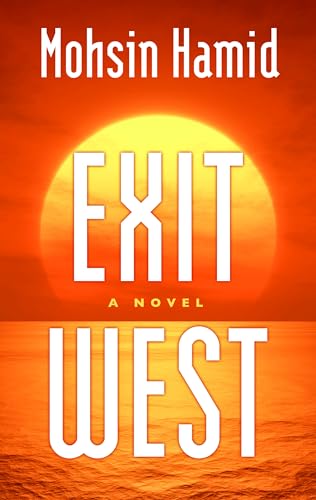 Stock image for Exit West (Thorndike Press Large Print Core) for sale by More Than Words