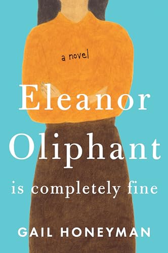 9781410499646: Eleanor Oliphant Is Completely Fine