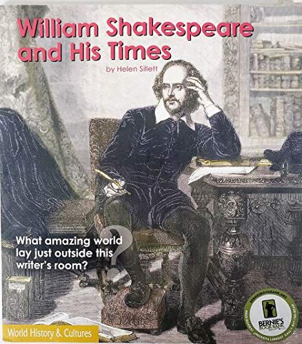 Imagen de archivo de William Shakespeare and His Times a la venta por Better World Books