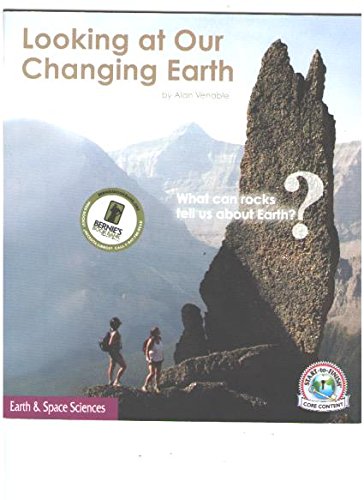 Stock image for Looking at Our Changing Earth for sale by Better World Books