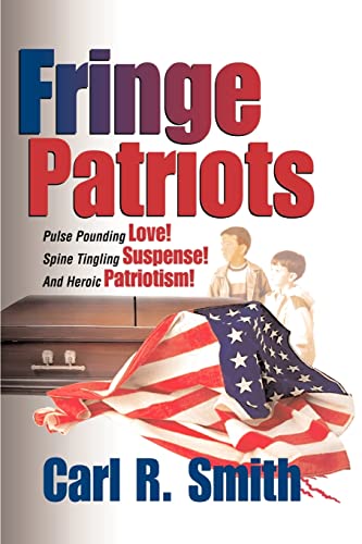 Stock image for Fringe Patriots for sale by HPB Inc.