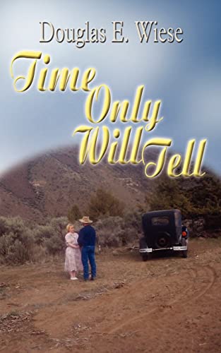 Stock image for Time Only Will Tell for sale by PBShop.store US