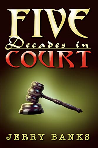 Imagen de archivo de Five Decades in Court a la venta por PBShop.store US