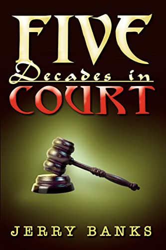 Stock image for Five Decades in Court for sale by PBShop.store US
