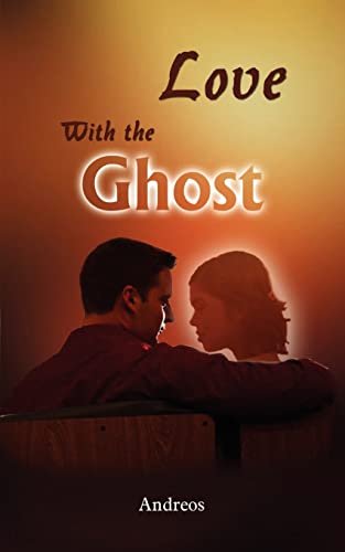 Stock image for Love With the Ghost for sale by Lucky's Textbooks