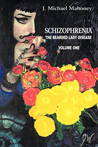 Beispielbild fr Schizophrenia: The Bearded Lady Disease zum Verkauf von ThriftBooks-Dallas