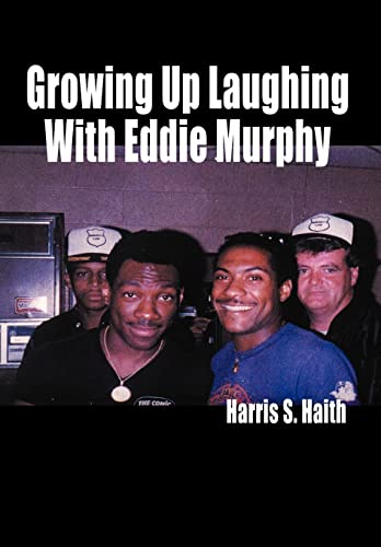 Stock image for Growing up Laughing with Eddie Murphy for sale by Better World Books