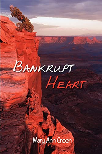 Imagen de archivo de Bankrupt Heart a la venta por Lucky's Textbooks