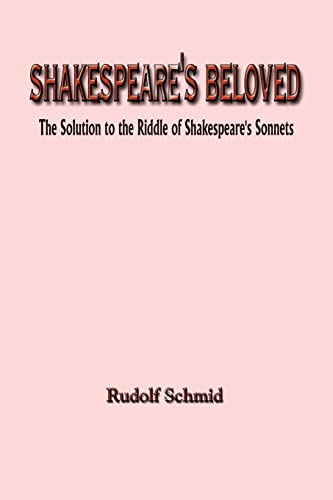 9781410720474: Shakespeare's Beloved: The Solution to the Riddle of Shakespeare's Sonnets