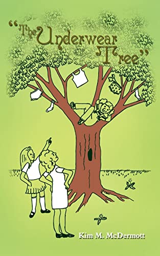 Stock image for The Underwear Tree": or 101 Misadventures for sale by Chiron Media