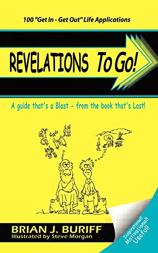 Beispielbild fr Revelations to Go A Guide That's a BlastFrom the Book That's Last zum Verkauf von PBShop.store US