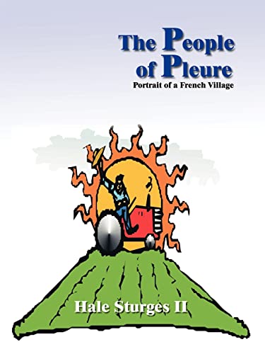 Beispielbild fr The People of Pleure Portrait of a French Village zum Verkauf von PBShop.store US