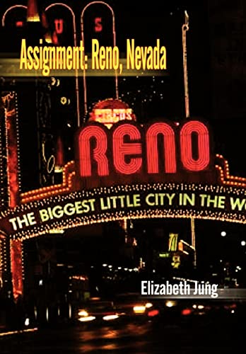 Stock image for Assignment: Reno, Nevada for sale by Zubal-Books, Since 1961