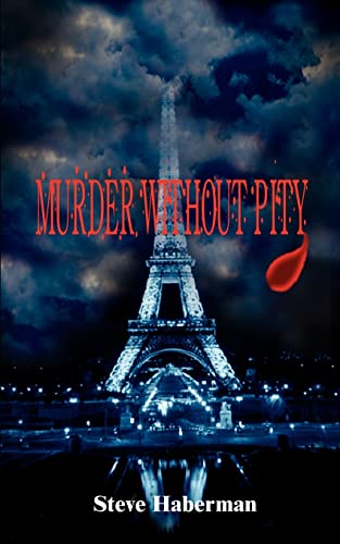 Stock image for Murder Without Pity for sale by PBShop.store US