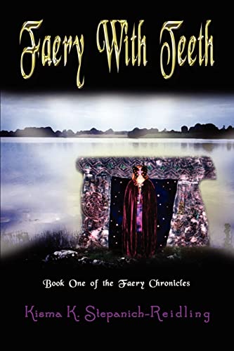 9781410740700: Faery with Teeth: Book One of the Faery Chronicles