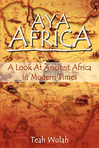 9781410741769: Aya Africa: A Look at Ancient Africa in Modern Times