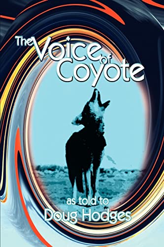 9781410744951: The Voice of Coyote: and Other Spirit Animal Tales