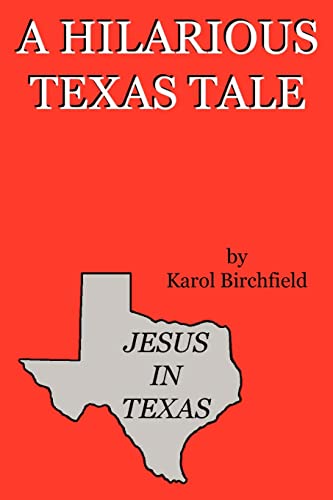 Stock image for Jesus in Texas for sale by Top Notch Books