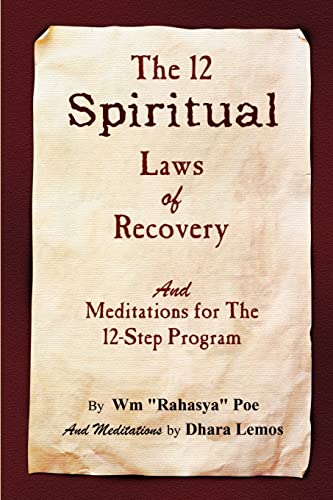 Stock image for The 12 Spiritual Laws of Recovery: And Meditations for the 12-Step Program for sale by SecondSale