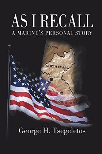 Imagen de archivo de As I Recall: A Marine's Personal Story a la venta por Chiron Media