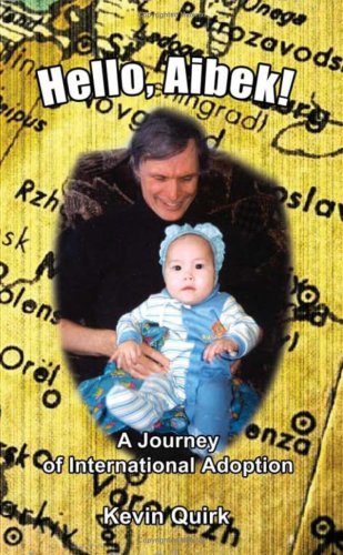 9781410756763: Hello, Aibek!: A Journey of International Adoption