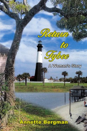 Stock image for Return to Tybee: A Woman's Story for sale by SecondSale