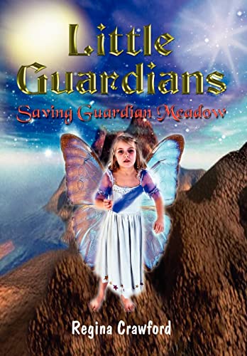 9781410768926: Little Guardians: Saving Guardian Meadow