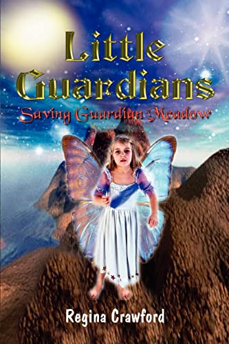 9781410768933: Little Guardians: Saving Guardian Meadow