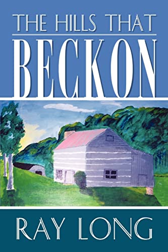 Imagen de archivo de The Hills That Beckon a la venta por Chiron Media