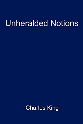 Unheralded Notions (9781410775207) by King, Charles