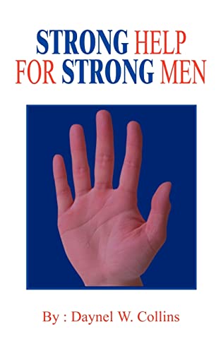 Stock image for STRONG HELP FOR STRONG MEN for sale by Chiron Media