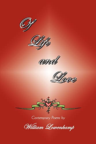 Imagen de archivo de Of Life and Love: Contemprary Poems by a la venta por Chiron Media