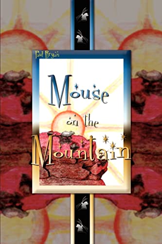 Beispielbild fr Mouse on the Mountain zum Verkauf von Chiron Media