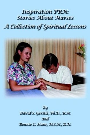 9781410782670: Inspiration Prn: Stories About Nurses, a Collection of Spiritual Lessons