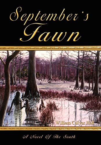 Beispielbild fr September's Fawn: A Novel Of The South zum Verkauf von ThriftBooks-Dallas