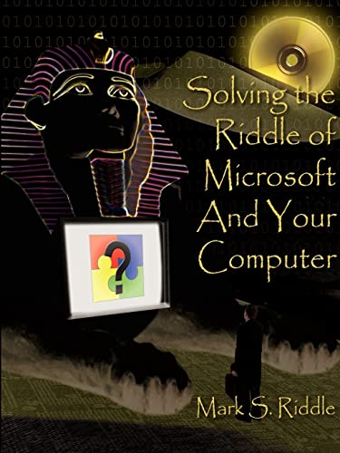 Beispielbild fr Solving the Riddle of Microsoft And Your Computer zum Verkauf von Lucky's Textbooks