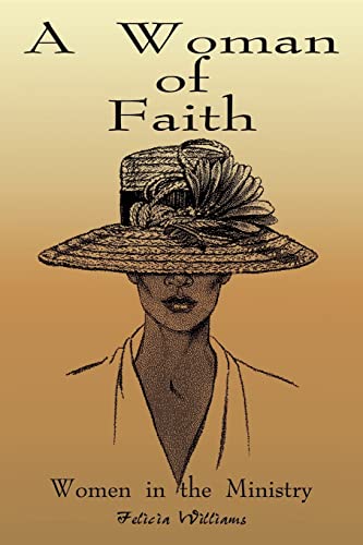 9781410790798: A Woman of Faith: Women in the Ministry