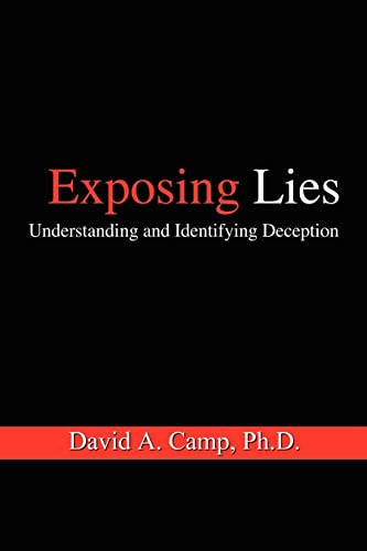 Stock image for Exposing Lies: Understanding and Identifying Deception for sale by HPB-Red