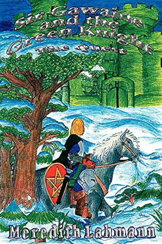 9781410792815: Sir Gawaine and the Green Knight: The Quest