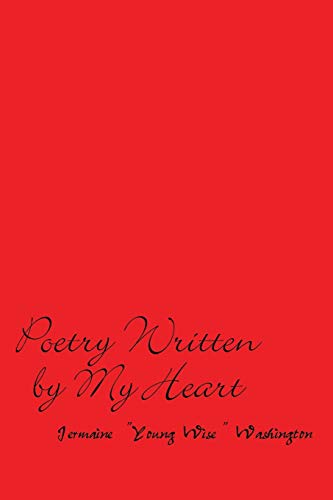 Stock image for Poetry Written by My Heart for sale by PBShop.store US
