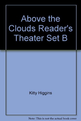 Imagen de archivo de Above the Clouds Readers Theater Set B a la venta por Hawking Books
