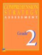 Comprehension Strategy Assessment Book Grade 2