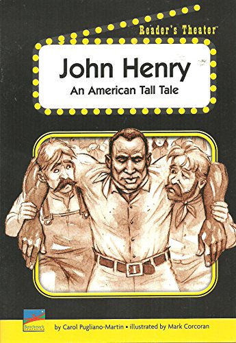 Stock image for John Henry: An American Tall Tale (Readers Theater) for sale by Wonder Book