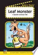 9781410861764: Leaf Monster (Reader's Theater)