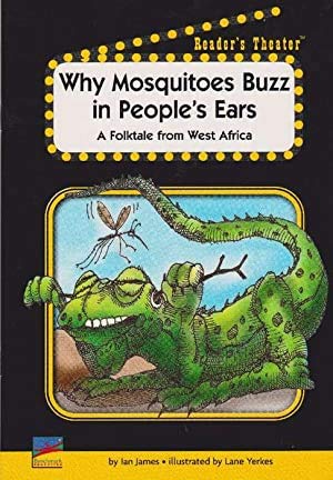 Beispielbild fr Why Mosquitoes Buzz in People's Ears A Folktale from West Africa zum Verkauf von Wonder Book