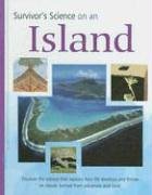 9781410902269: Survivor's Science on an Island (Everyday Science)