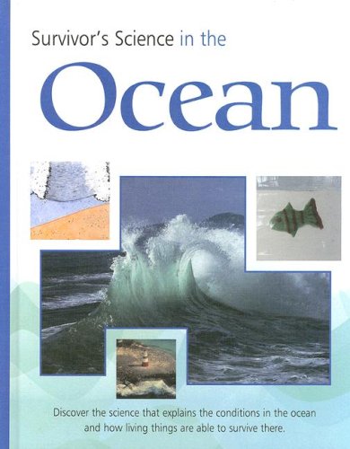 9781410902290: Survivor's Science in the Ocean (Everyday Science)
